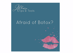 Afraid of botox